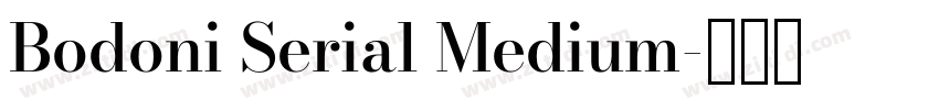 Bodoni Serial Medium字体转换